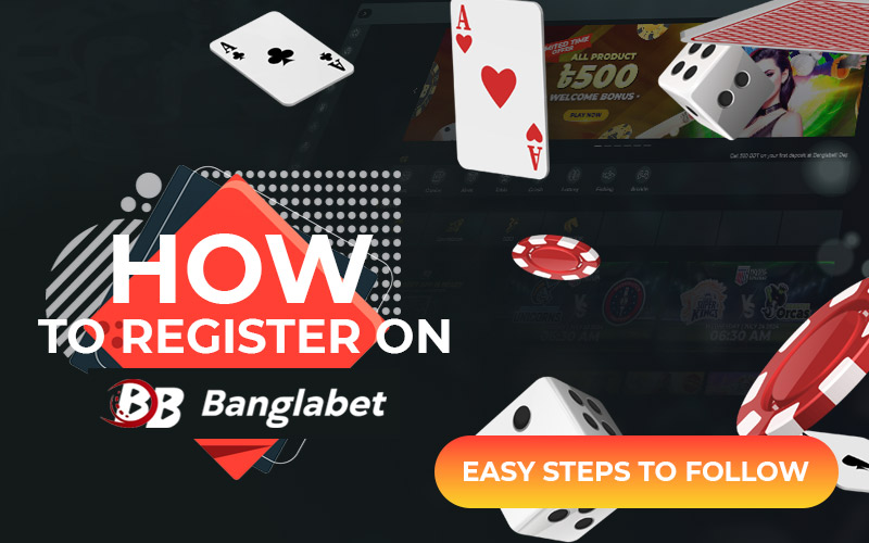 How to Register on Banglabet – Easy Steps to Follow